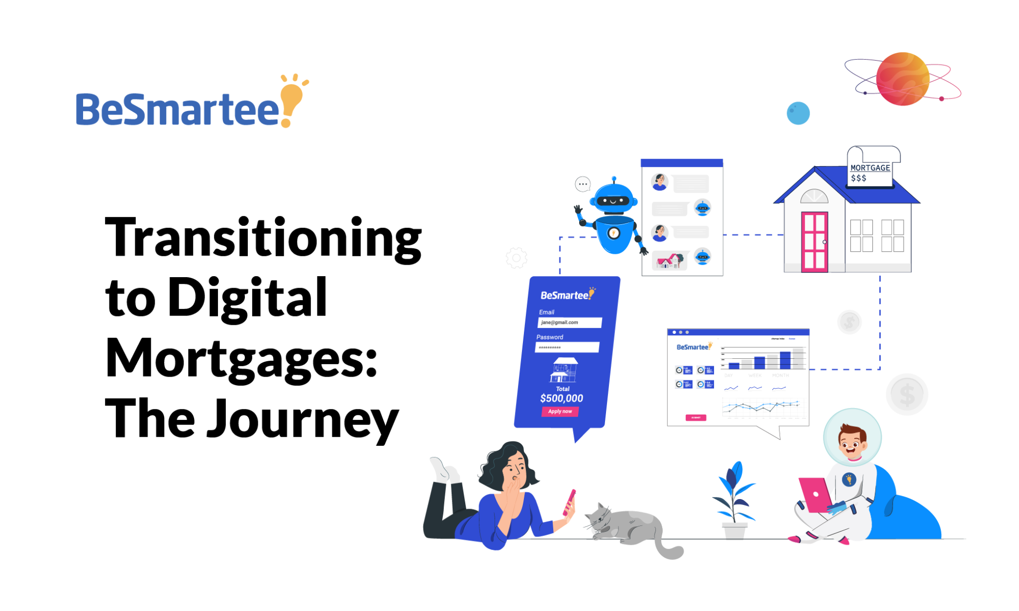 Transitioning To Digital Mortgages: The Journey - BeSmartee